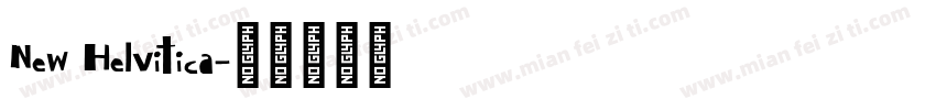 New Helvitica字体转换